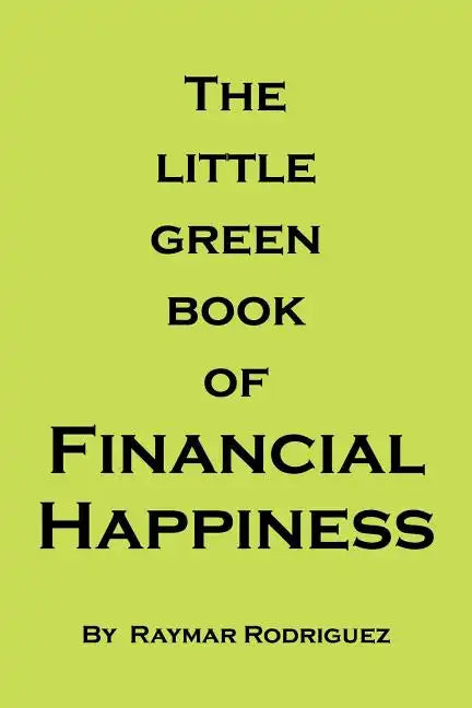 The Little Green Book of Financial Happiness - Paperback