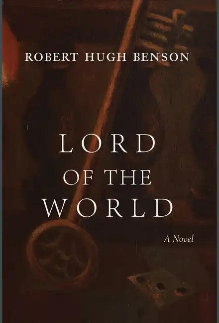 Lord of the World - Hardcover
