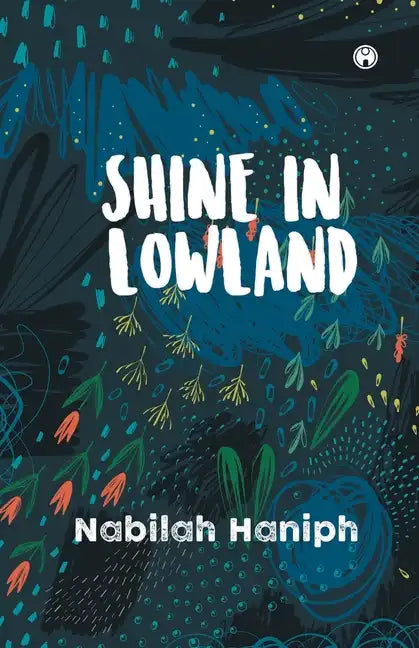 Shine in Lowland - Paperback