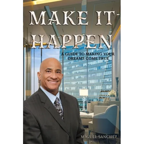 Make it Happen - Hardcover