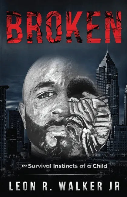Broken: A Memoir - Paperback