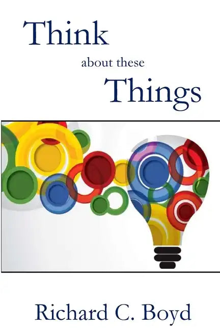 Think About These Things - Paperback