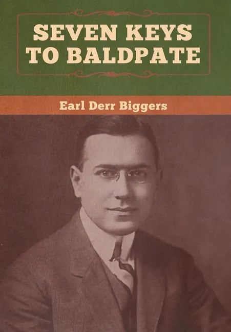 Seven Keys to Baldpate - Hardcover