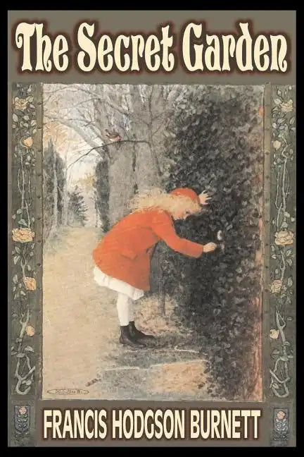 The Secret Garden by Frances Hodgson Burnett, Juvenile Fiction, Classics, Family - Paperback