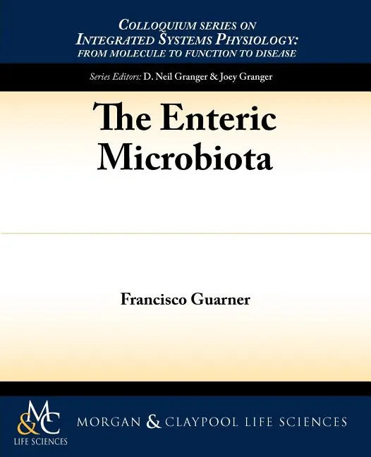 The Enteric Microbiota - Paperback