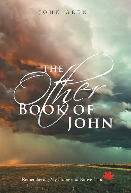 The Other Book of John: Remembering My Home and Native Land - Hardcover