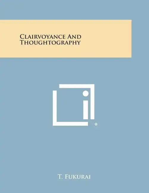 Clairvoyance and Thoughtography - Paperback
