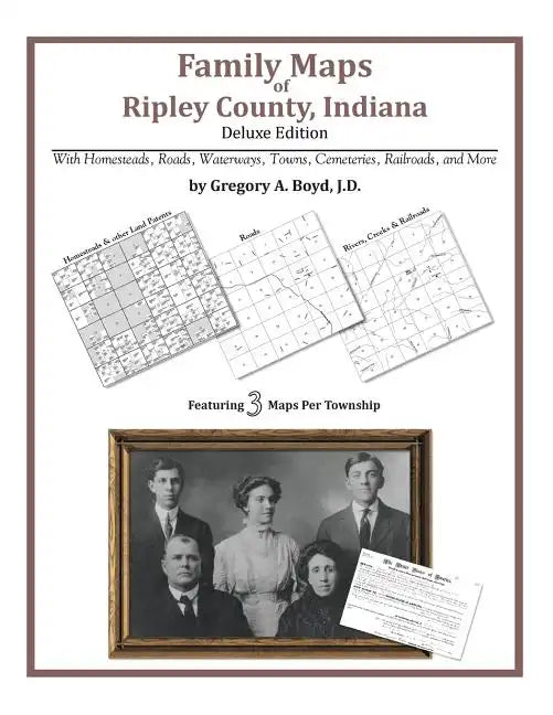 Family Maps of Ripley County, Indiana - Paperback