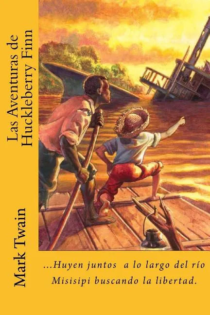 Las Aventuras de Huckleberry Finn (Spanish) Edition - Paperback