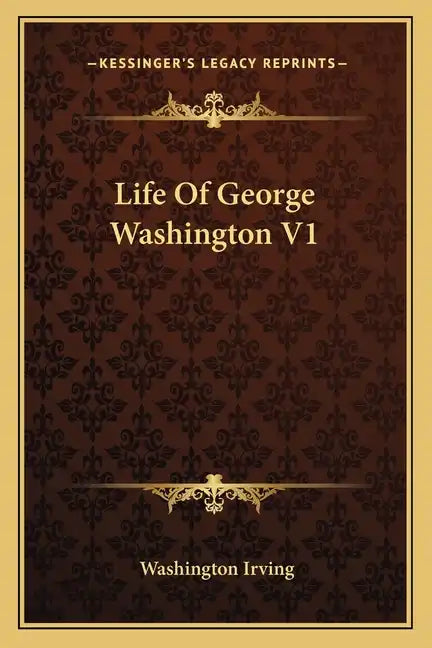 Life of George Washington V1 - Paperback