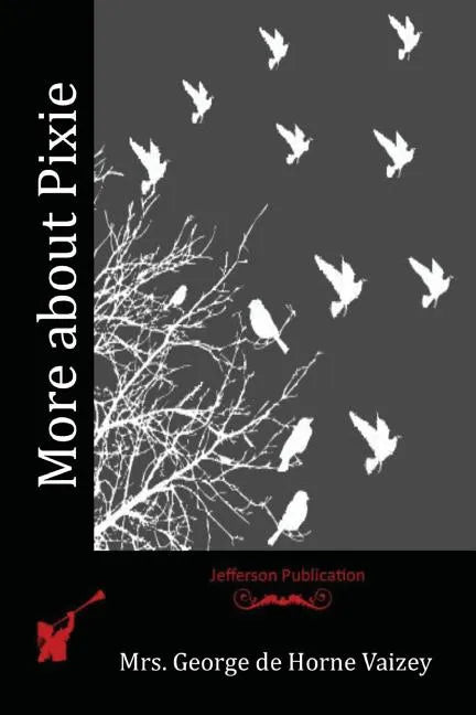 More about Pixie - Paperback