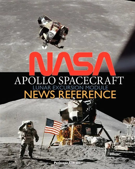 NASA Apollo Spacecraft Lunar Excursion Module News Reference - Paperback