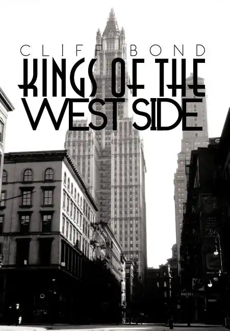 Kings of the Westside - Hardcover