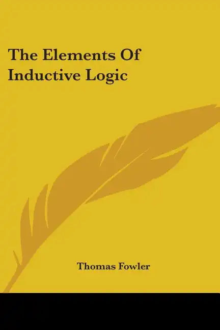 The Elements Of Inductive Logic - Paperback