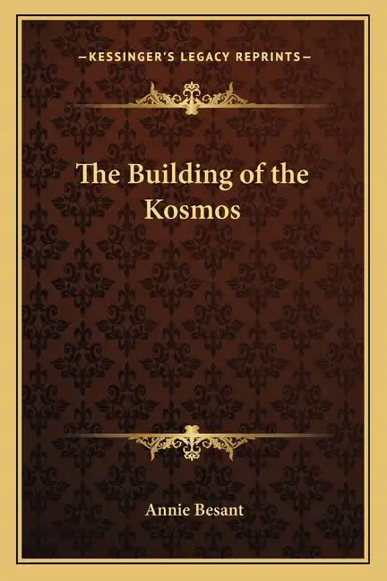 The Building of the Kosmos - Paperback