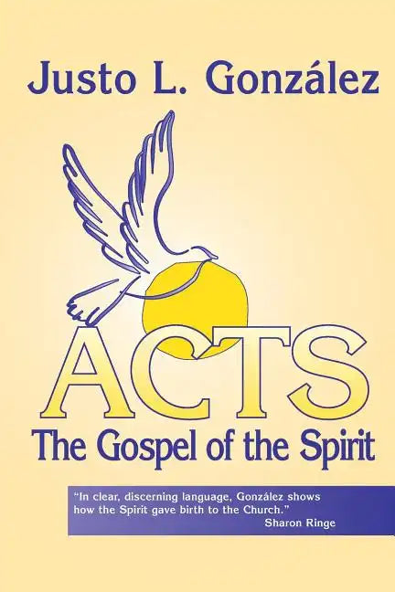 Acts: The Gospel of the Spirit - Paperback