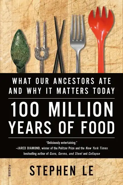 100 Million Years of Food - Paperback
