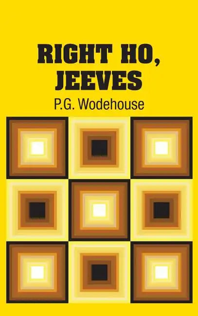 Right Ho, Jeeves - Hardcover