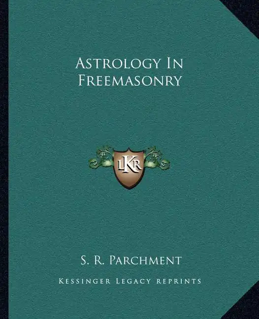 Astrology in Freemasonry - Paperback