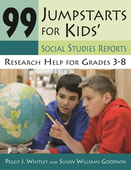 99 Jumpstarts for Kids' Social Studies Reports: Research Help for Grades 3-8 - Paperback