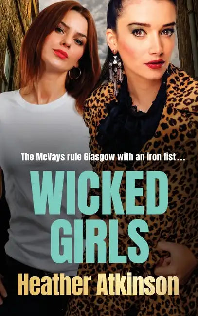 Wicked Girls - Hardcover
