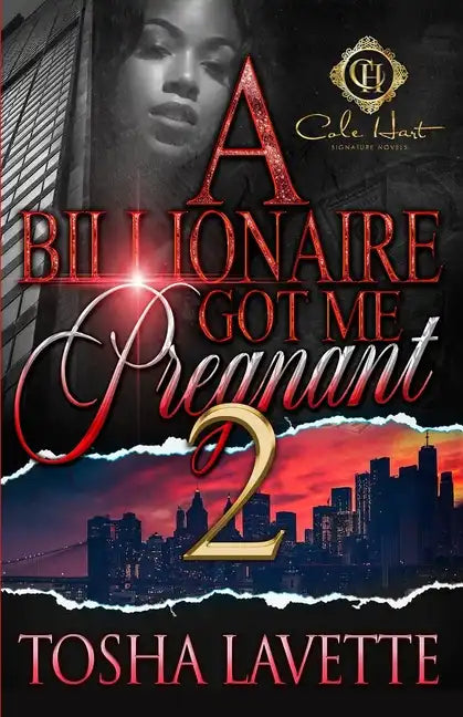 A Billionaire Got Me Pregnant 2 - Paperback