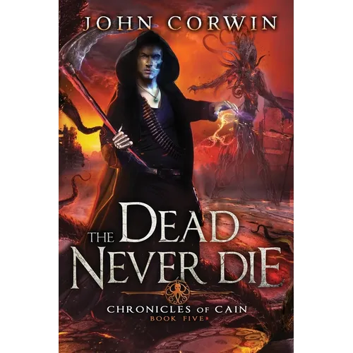 The Dead Never Die: Lovecraftian Mythical Fantasy - Paperback