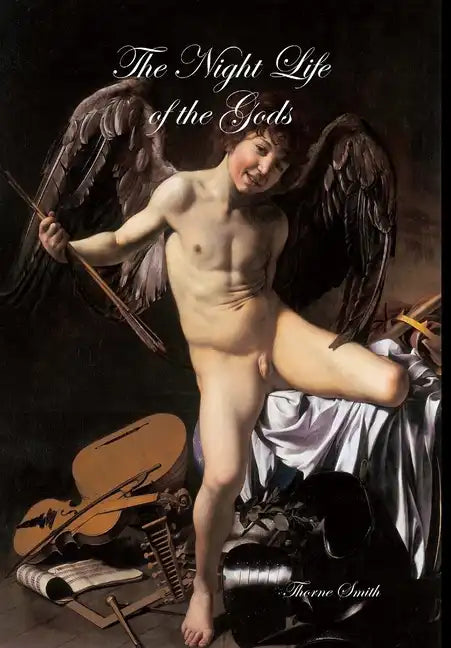 The Night Life of the Gods - Hardcover