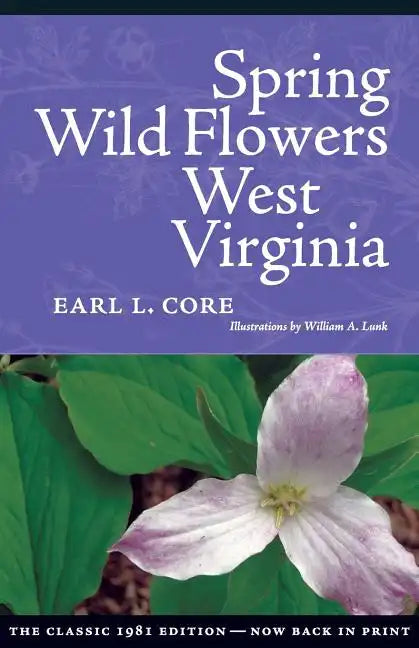 Spring Wildflowers of West Virginia - Paperback