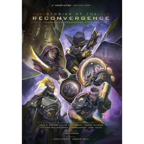 Unioverse: Stories of the Reconvergence - Hardcover