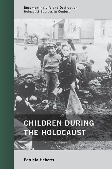 Children during the Holocaust - Paperback
