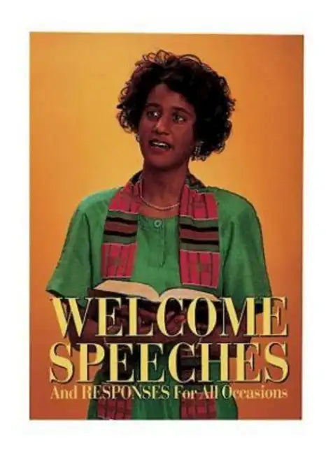 Welcome Speeches and Responses for All Occasions - Paperback