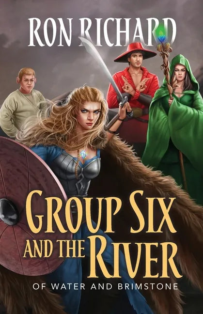 Group Six and the River: Of Water and Brimstone - Paperback