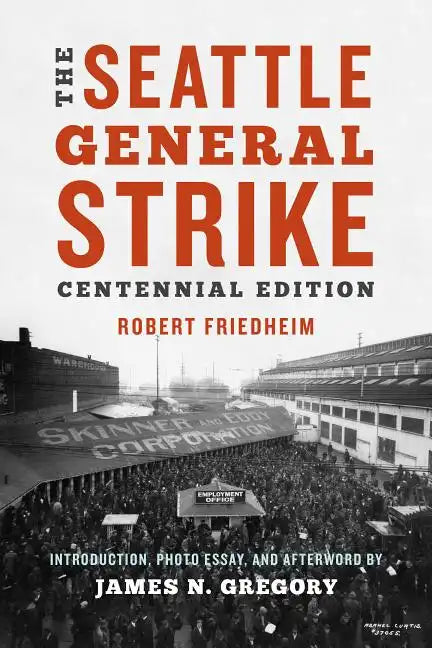 The Seattle General Strike - Paperback