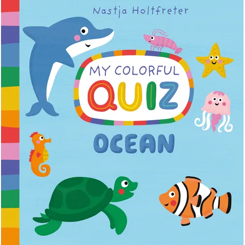Ocean, My Colorful Quiz - Board Book