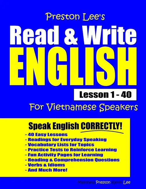 Preston Lee's Read & Write English Lesson 1 - 40 For Vietnamese Speakers - Paperback
