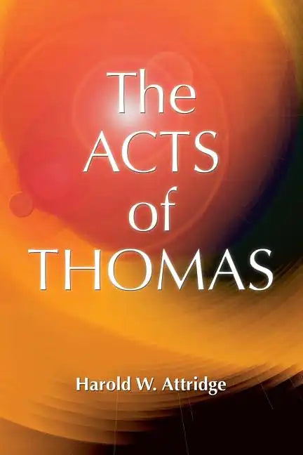 Acts of Thomas - Paperback