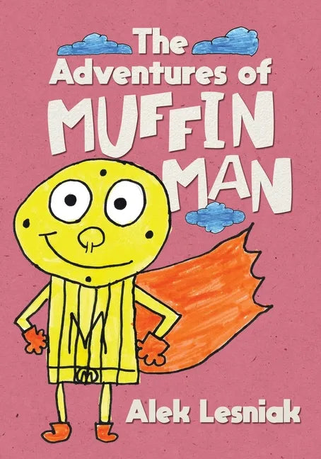 The Adventures of Muffin Man - Paperback