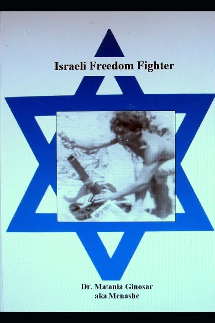 Israeli Freedom Fighter - Paperback