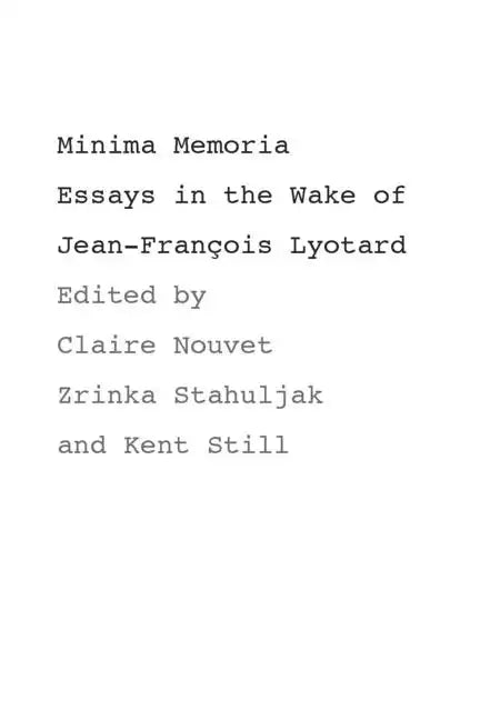Minima Memoria: In the Wake of Jean-François Lyotard - Paperback