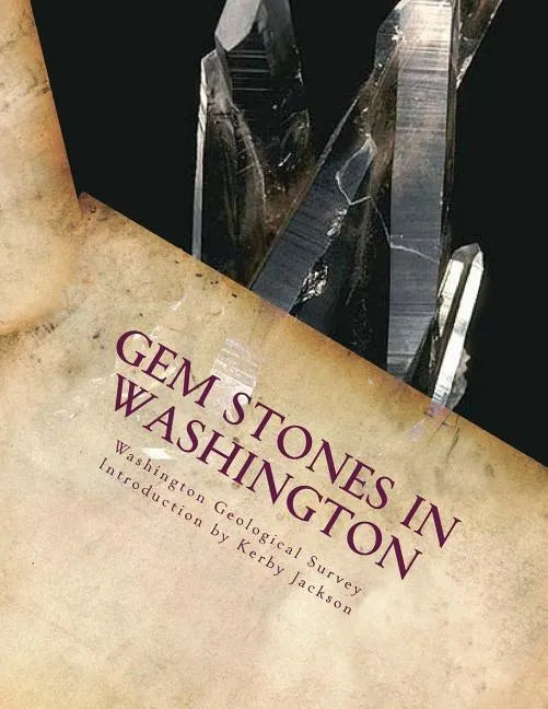 Gem Stones In Washington - Paperback