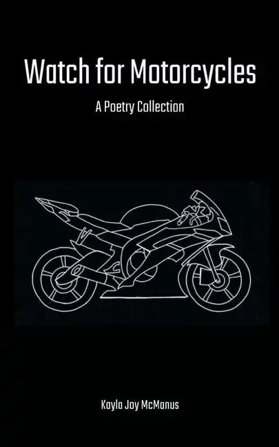 Watch for Motorcycles - Paperback