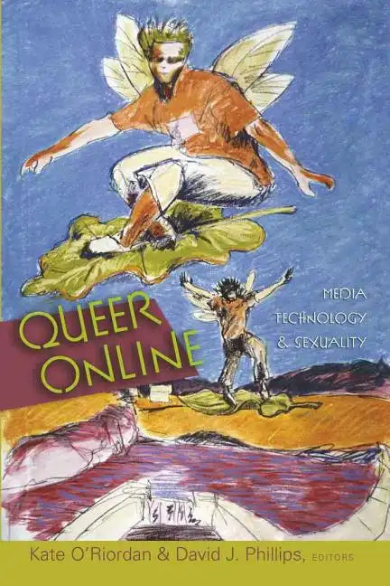 Queer Online: Media Technology and Sexuality - Paperback