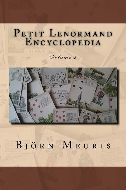 Petit Lenormand encyclopedia: Volume 2 - Paperback
