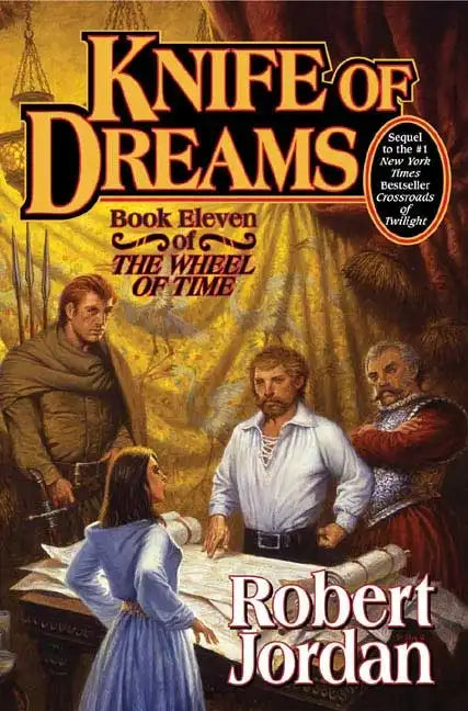 Knife of Dreams: Book Eleven of 'The Wheel of Time' - Hardcover