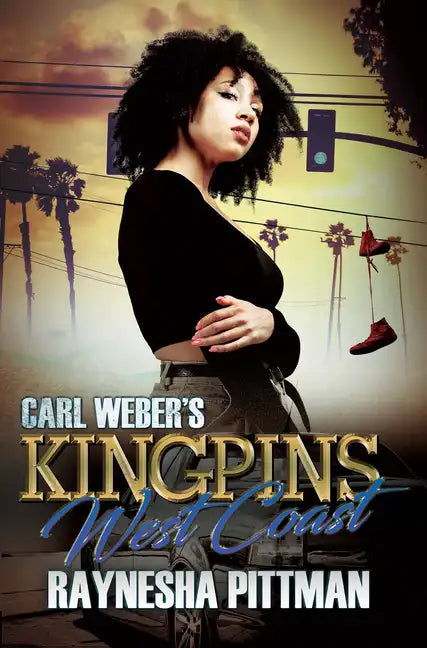 Carl Weber's Kingpins: West Coast - Paperback