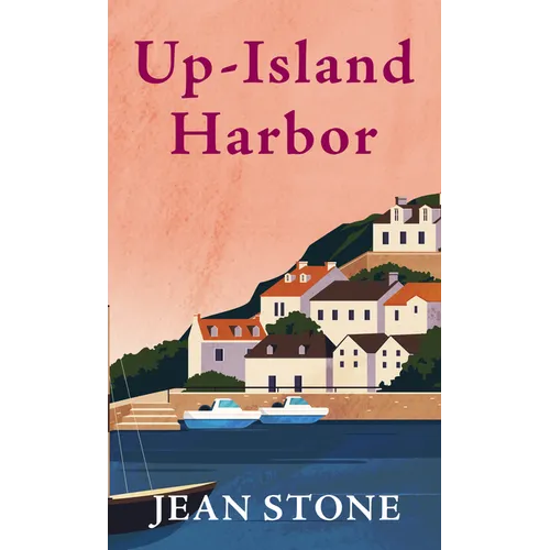 Up-Island Harbor - Library Binding
