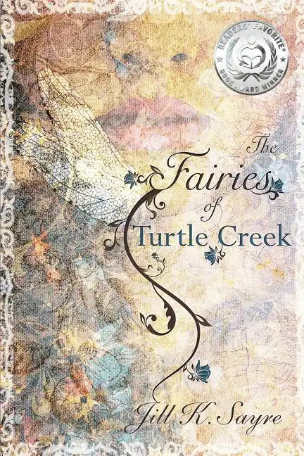 The Fairies of Turtle Creek - Paperback