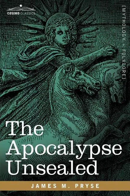 The Apocalypse Unsealed - Paperback