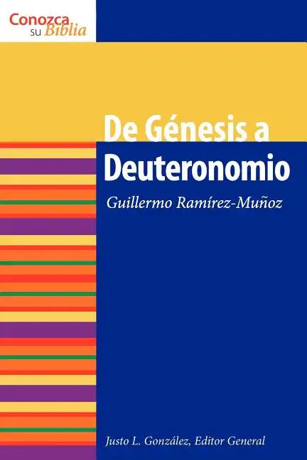 de Genesis a Deuteronomio = From Genesis to Deuteronomy - Paperback
